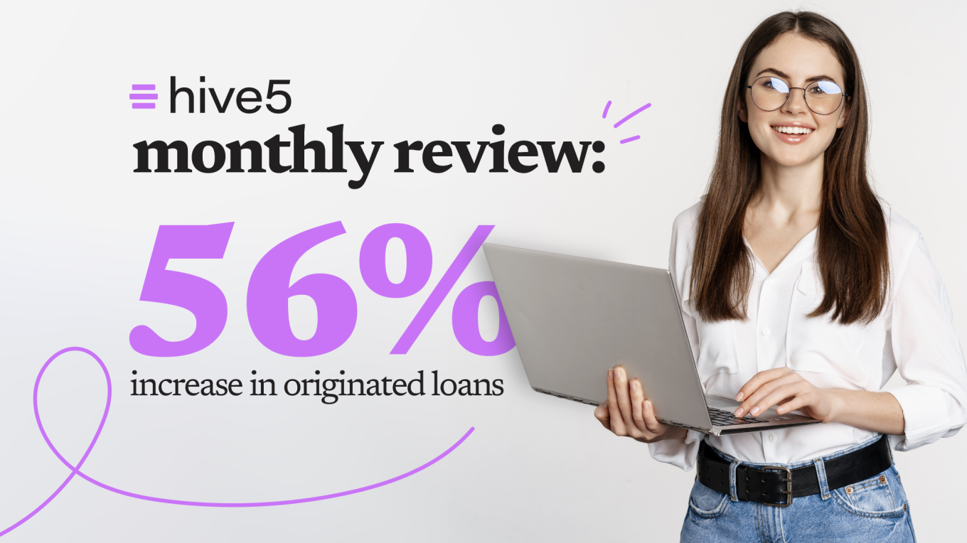 Revisión mensual de Hive5: Aumento del 56% en préstamos originados.